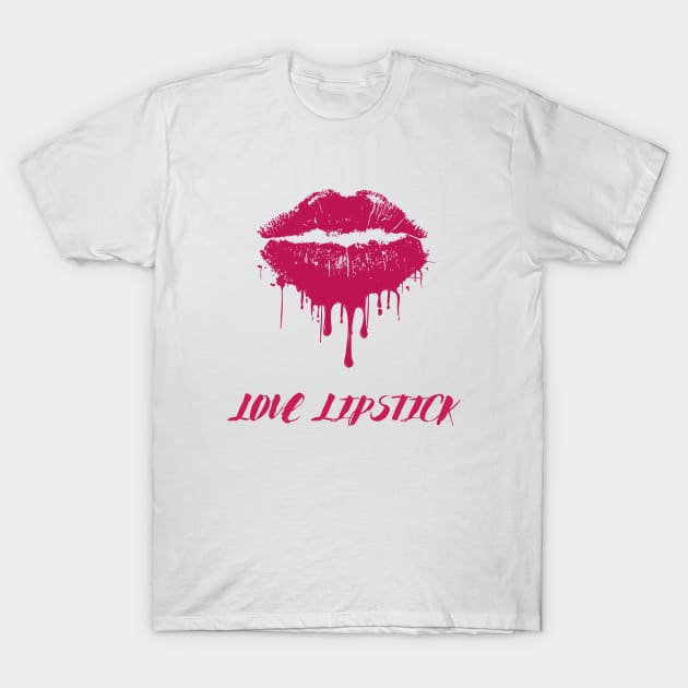 Love lipstick drippy hoodies dripping design T-Shirt by Maroon55